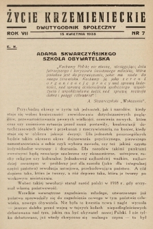 Życie Krzemienieckie : dwutygodnik społeczny. 1938, nr 7