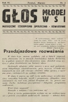 Głos Młodej Wsi : miesięczne czasopismo społeczno-oświatowe. 1938, nr 3