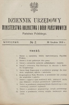 Dziennik Urzędowy Ministerstwa Rolnictwa i Dóbr Państwowych Państwa Polskiego. 1918, nr 2
