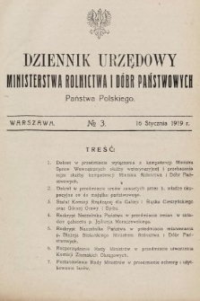 Dziennik Urzędowy Ministerstwa Rolnictwa i Dóbr Państwowych Państwa Polskiego. 1919, nr 3