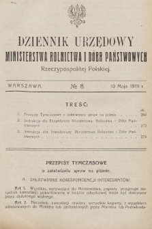 Dziennik Urzędowy Ministerstwa Rolnictwa i Dóbr Państwowych Państwa Polskiego. 1919, nr 8