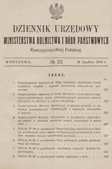 Dziennik Urzędowy Ministerstwa Rolnictwa i Dóbr Państwowych Państwa Polskiego. 1919, nr 23