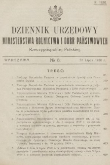 Dziennik Urzędowy Ministerstwa Rolnictwa i Dóbr Państwowych Państwa Polskiego. 1920, nr 8