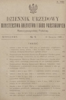 Dziennik Urzędowy Ministerstwa Rolnictwa i Dóbr Państwowych Państwa Polskiego. 1920, nr 9