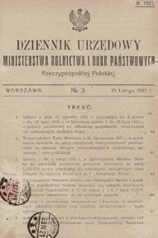 Dziennik Urzędowy Ministerstwa Rolnictwa i Dóbr Państwowych Państwa Polskiego. 1921, nr 3