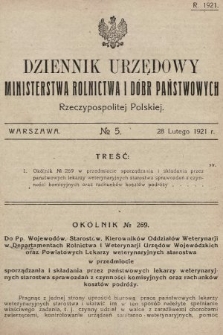 Dziennik Urzędowy Ministerstwa Rolnictwa i Dóbr Państwowych Państwa Polskiego. 1921, nr 5