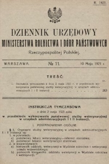 Dziennik Urzędowy Ministerstwa Rolnictwa i Dóbr Państwowych Państwa Polskiego. 1921, nr 11