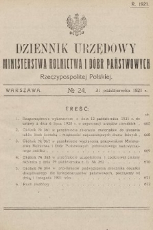 Dziennik Urzędowy Ministerstwa Rolnictwa i Dóbr Państwowych Państwa Polskiego. 1921, nr 24