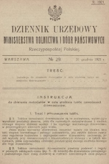 Dziennik Urzędowy Ministerstwa Rolnictwa i Dóbr Państwowych Państwa Polskiego. 1921, nr 29