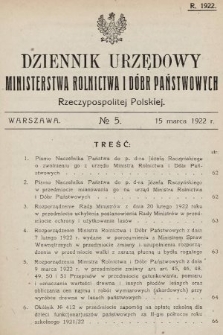 Dziennik Urzędowy Ministerstwa Rolnictwa i Dóbr Państwowych Państwa Polskiego. 1922, nr 5