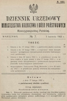 Dziennik Urzędowy Ministerstwa Rolnictwa i Dóbr Państwowych Państwa Polskiego. 1922, nr 7