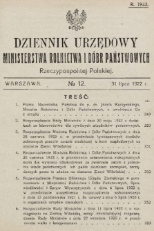 Dziennik Urzędowy Ministerstwa Rolnictwa i Dóbr Państwowych Państwa Polskiego. 1922, nr 12