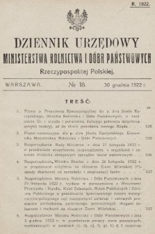 Dziennik Urzędowy Ministerstwa Rolnictwa i Dóbr Państwowych Państwa Polskiego. 1922, nr 18