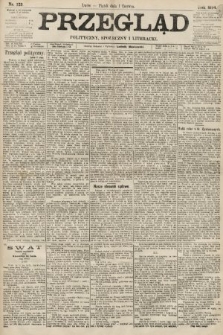 Przegląd polityczny, społeczny i literacki. 1894, nr 123