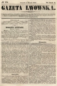 Gazeta Lwowska. 1855, nr 79
