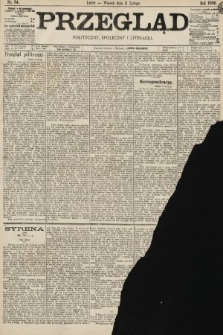 Przegląd polityczny, społeczny i literacki. 1896, nr 34