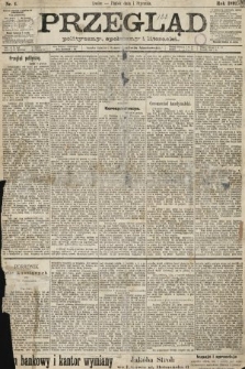 Przegląd polityczny, społeczny i literacki. 1892, nr 1