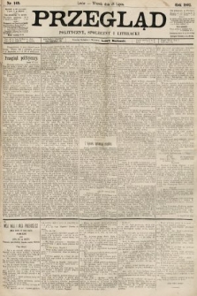 Przegląd polityczny, społeczny i literacki. 1892, nr 169