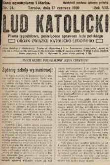 Lud Katolicki : pismo tygodniowe, poświęcone sprawom ludu polskiego : organ Związku Katolicko-Ludowego. 1920, nr 24