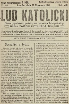 Lud Katolicki : pismo tygodniowe, poświęcone sprawom ludu polskiego : organ Związku Katolicko-Ludowego. 1920, nr 46