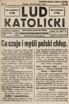 Lud Katolicki : tygodnik poświęcony sprawom ludu katolickiego : naczelny organ Polskiego Stronnictwa Kat. Ludowego. 1921, nr 8