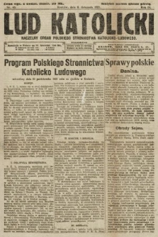 Lud Katolicki : naczelny organ Polskiego Stronnictwa Katolicko-Ludowego. 1921, nr 45