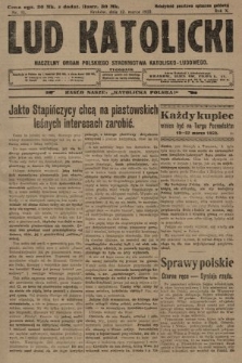 Lud Katolicki : naczelny organ Polskiego Stronnictwa Katolicko-Ludowego. 1922, nr 11