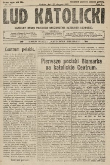 Lud Katolicki : naczelny organ Polskiego Stronnictwa Katolicko-Ludowego. 1922, nr 35