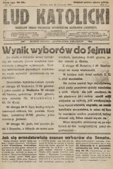 Lud Katolicki : naczelny organ Polskiego Stronnictwa Katolicko-Ludowego. 1922, nr 46