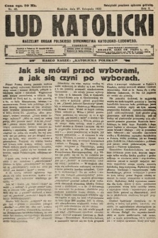 Lud Katolicki : naczelny organ Polskiego Stronnictwa Katolicko-Ludowego. 1922, nr 48