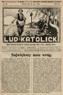 Lud Katolicki : organ Polskiego Stronnictwa Katolicko-Ludowego. 1924, nr 22