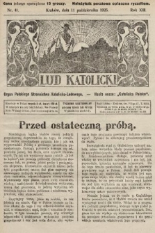 Lud Katolicki : organ Polskiego Stronnictwa Katolicko-Ludowego. 1925, nr 41