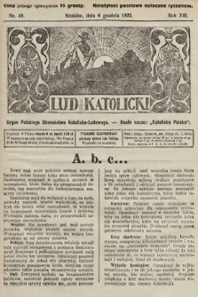 Lud Katolicki : organ Polskiego Stronnictwa Katolicko-Ludowego. 1925, nr 49