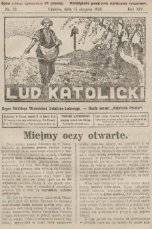 Lud Katolicki : organ Polskiego Stronnictwa Katolicko-Ludowego. 1926, nr 33