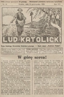 Lud Katolicki : organ Polskiego Stronnictwa Katolicko-Ludowego. 1926, nr 41
