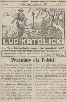 Lud Katolicki : organ Polskiego Stronnictwa Katolicko-Ludowego. 1926, nr 43