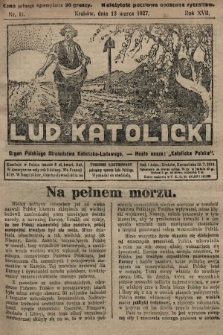 Lud Katolicki : organ Polskiego Stronnictwa Katolicko-Ludowego. 1927, nr 11