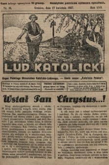 Lud Katolicki : organ Polskiego Stronnictwa Katolicko-Ludowego. 1927, nr 16
