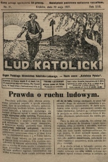 Lud Katolicki : organ Polskiego Stronnictwa Katolicko-Ludowego. 1927, nr 21