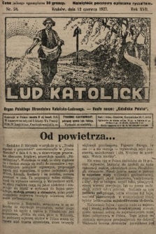 Lud Katolicki : organ Polskiego Stronnictwa Katolicko-Ludowego. 1927, nr 24