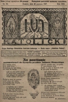 Lud Katolicki : organ Polskiego Stronnictwa Katolicko-Ludowego. 1927, nr 26