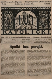 Lud Katolicki : organ Polskiego Stronnictwa Katolicko-Ludowego. 1927, nr 34