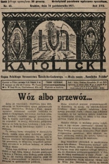 Lud Katolicki : organ Polskiego Stronnictwa Katolicko-Ludowego. 1927, nr 42