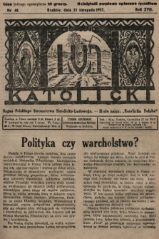 Lud Katolicki : organ Polskiego Stronnictwa Katolicko-Ludowego. 1927, nr 48