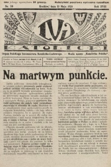 Lud Katolicki : organ Polskiego Stronnictwa Katolicko-Ludowego. 1928, nr 20