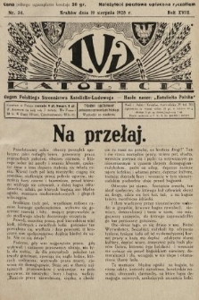 Lud Katolicki : organ Polskiego Stronnictwa Katolicko-Ludowego. 1928, nr 34