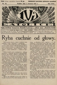 Lud Katolicki : organ Polskiego Stronnictwa Katolicko-Ludowego. 1928, nr 36
