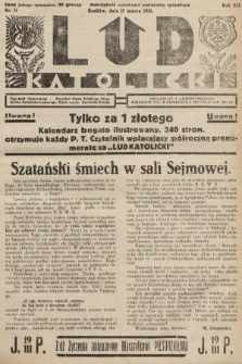Lud Katolicki : tygodnik ilustrowany : naczelny ogran Polskiego Stronnictwa Katolicko-Ludowego. 1931, nr 11
