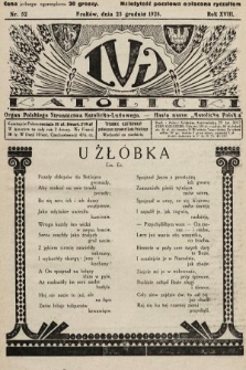 Lud Katolicki : organ Polskiego Stronnictwa Katolicko-Ludowego. 1928, nr 52