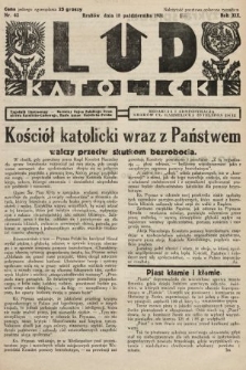 Lud Katolicki : tygodnik ilustrowany : naczelny ogran Polskiego Stronnictwa Katolicko-Ludowego. 1931, nr 42